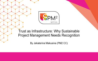 Trust-as-Infrastructure-Why-Sustainable-Project-Management-Needs-Recognition